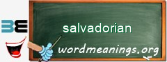 WordMeaning blackboard for salvadorian